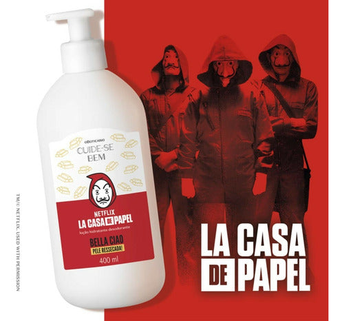 LOÇÃO HIDRATANTE DESODORANTE CUIDE-SE BEM LA CASA DE PAPEL BELLA CIAO PELE RESSECADA 400ML