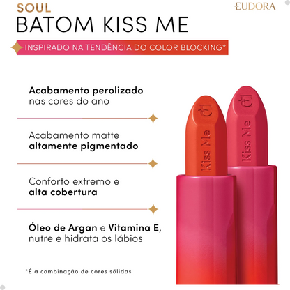 EUDORA SOUL KISS ME COLOR ROSA TRENDY / LARANJA TRENDY