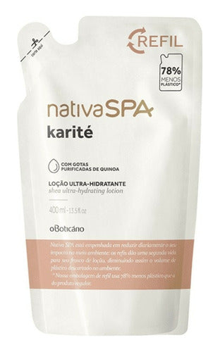 REFIL LOÇÃO DESODORANTE HIDRATANTE CORPORAL NATIVA SPA KARITÉ 400ML
