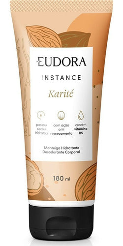 EUDORA MANTEIGA HIDRATANTE DESODORANTE CORPORAL INSTANCE KARITÉ 180ML