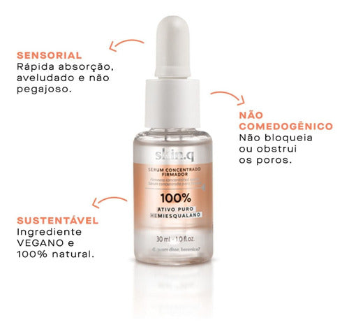 SÉRUM CONCENTRADO FIRMADOR HEMIESQUALANO 30ML SKIN.Q