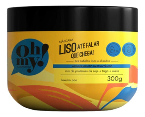 OH MY MASCARA LISO ATE FALAR QUE CHEGA 300GR
