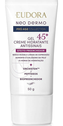 EUDORA GEL CREME HIDRATANTE FACIAL ANTISSINAIS 45+NEO DERMO PRÓ AGE COLLECTION 50G