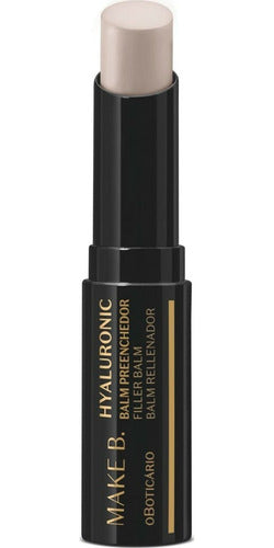 BOTICARIO BALM LABIAL PREENCHEDOR SEM COR MAKE B. HYALURONIC 3,4G