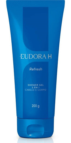 EUDORA SHOWER GEL 2 EM 1 CABELO E CORPO EUDORA H REFRESH 200G