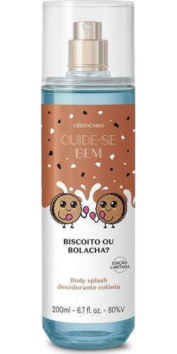 BOTICÁRIO BODY SPLASH DESODORANTE COLÔNIA CUIDE-SE BEM BISCOITO OU BOLACHA 200ML